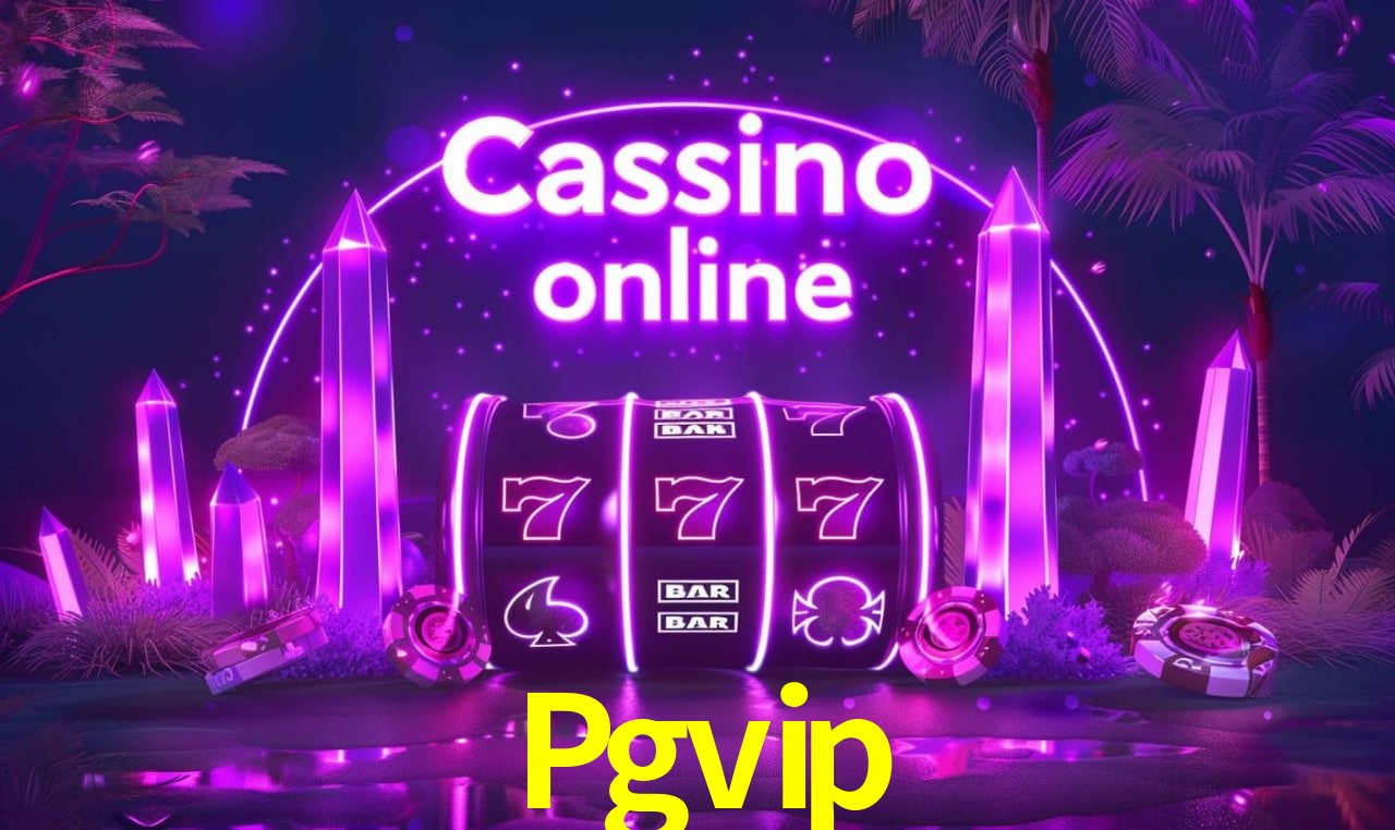 Casino Ao Vivo Pgvip
